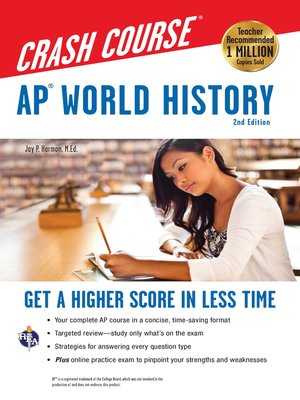 cover image of AP&#174; World History Crash Course, 2nd Ed.,  Book + Online